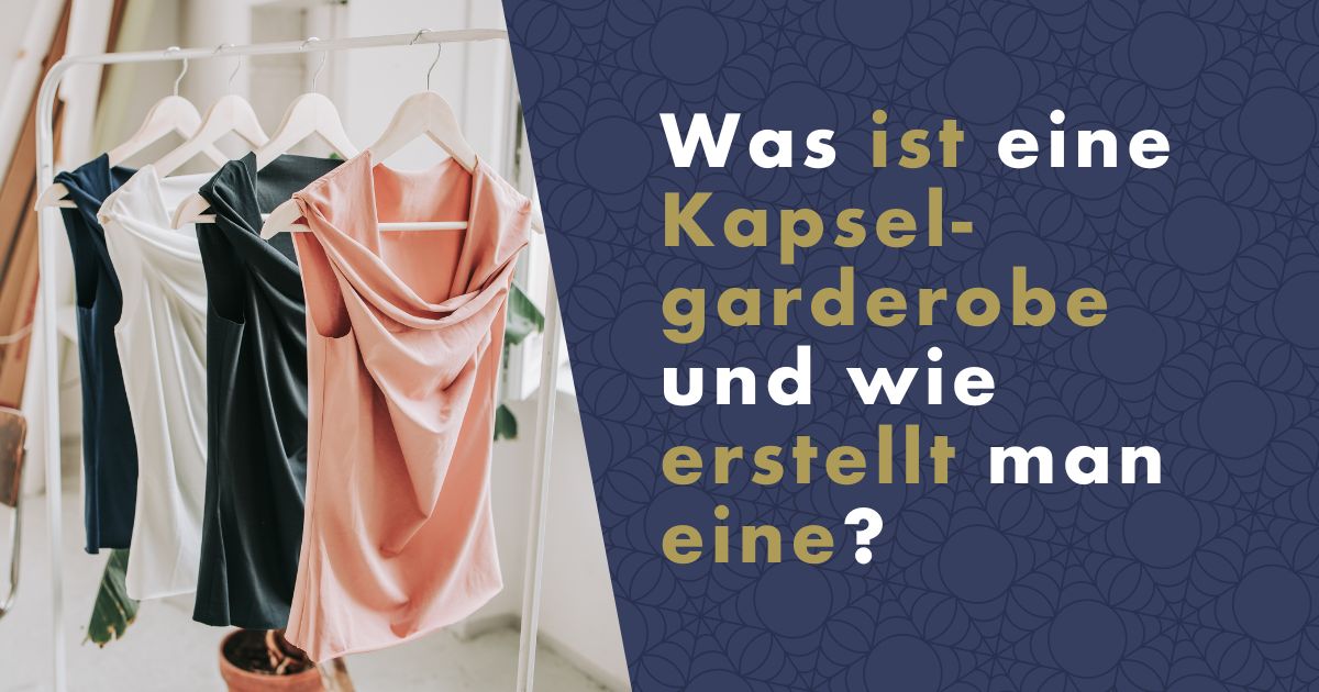 was-ist-eine -kapselgarderobe